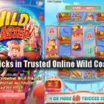 Winning Tricks in Trusted Online Wild Coaster Slots