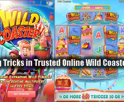 Winning Tricks in Trusted Online Wild Coaster Slots